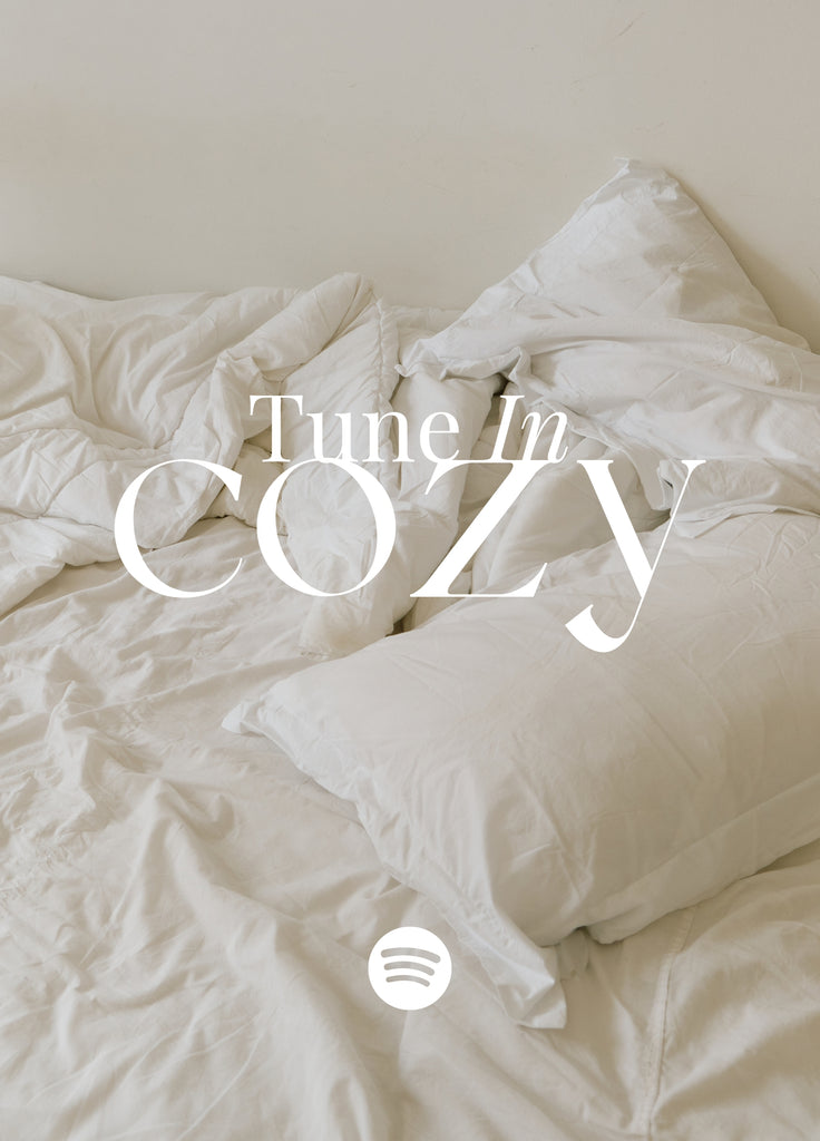 TUNE IN: COZY