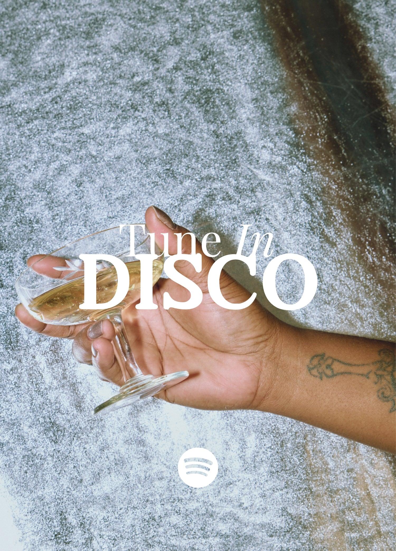 TUNE IN: DISCO